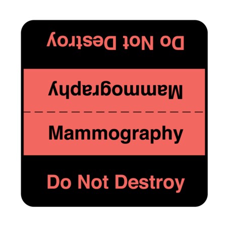 Nevs Mammography Labels - Mammography Do Not Destroy 1-7/8" x 1-7/8" X-4459